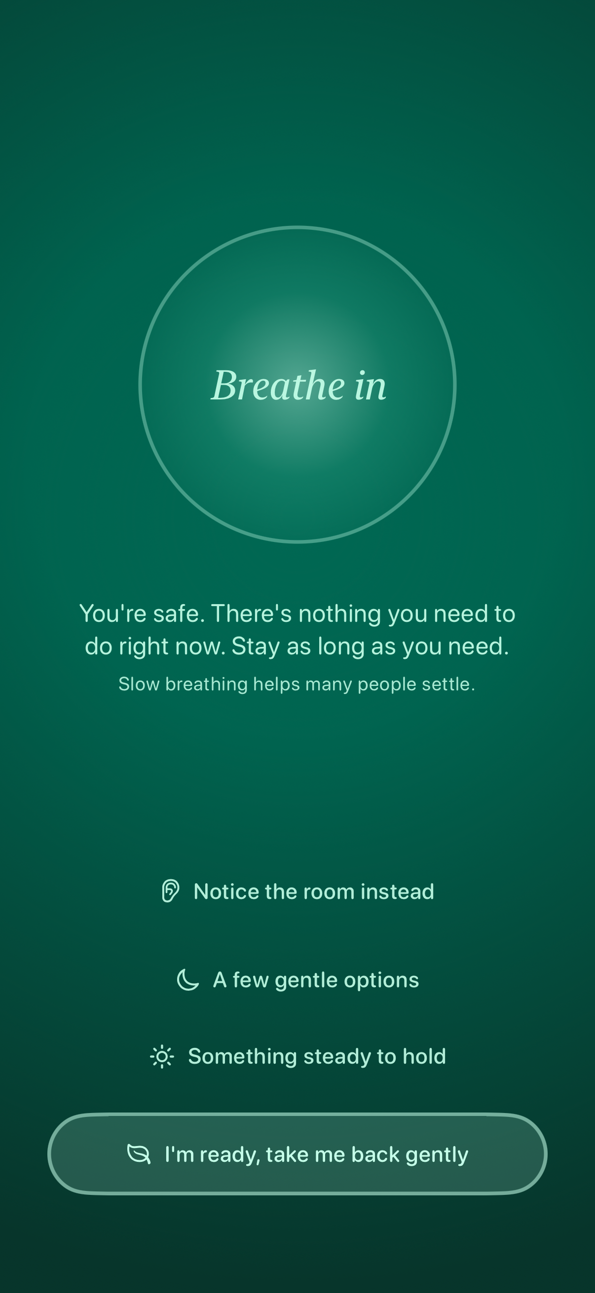 Safe Mode, a calm green breathing screen
